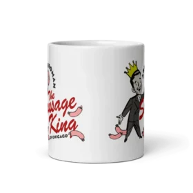 Abe Froman The Sausage King of Chicago Mug - Iconic Ferris Bueller's Day Off Movie Memorabilia - Perfect Gift for Movie Buffs - 11oz & 15oz Options - Dishwasher & Microwave Safe